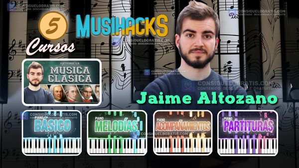 Jaime Altozano - MusiHacks: Colección De Cursos